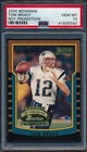 2000 Bowman Tom Brady ROY Promotion Rookie RC /250 PSA 10 GEM MINT