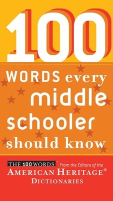 100 Words Every Middle Schooler Should Know .. NEW