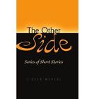 The Other Side 9781441581334 by Eileen McNeal Book