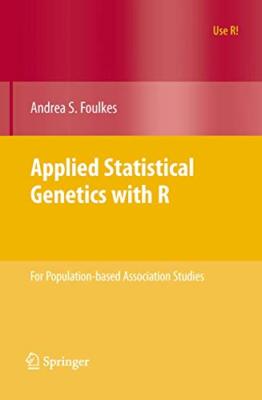 Foulkes - Applied Statistical Genetics with R   For Population-based A - X555z