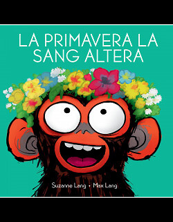 La primavera la sang altera. NUEVO. Envío URGENTE (IMOSVER)