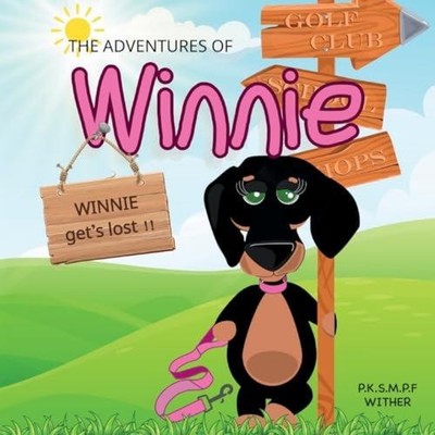 The Adventures of Winnie Paul Wither Paperback Paul Wither