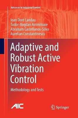 Adaptive und robuste aktive Vibrationsregelung - 9783319823584
