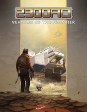 2300 AD RPG: Vehicles of the Frontier by Mongoose Publishing