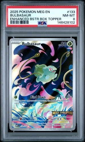 2025 POKEMON MEG EN-MEGA EVOLUTION ENHANCED BOOSTER BOX TOPPER BULBASAUR PSA 8