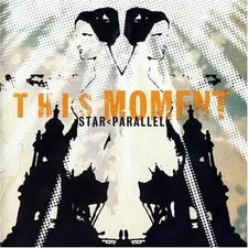 CD This Moment Star Parallel NEW OVP Uprising Records