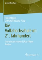Die Volkshochschule Im 21. Jahrhundert Gemeinsam Lernend (Aus-)Wege Finden Buch
