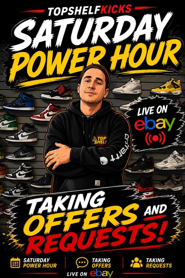 SATURDAY SNEAKER POWER HOUR. TAKING OFFERS AND REQUESTS!