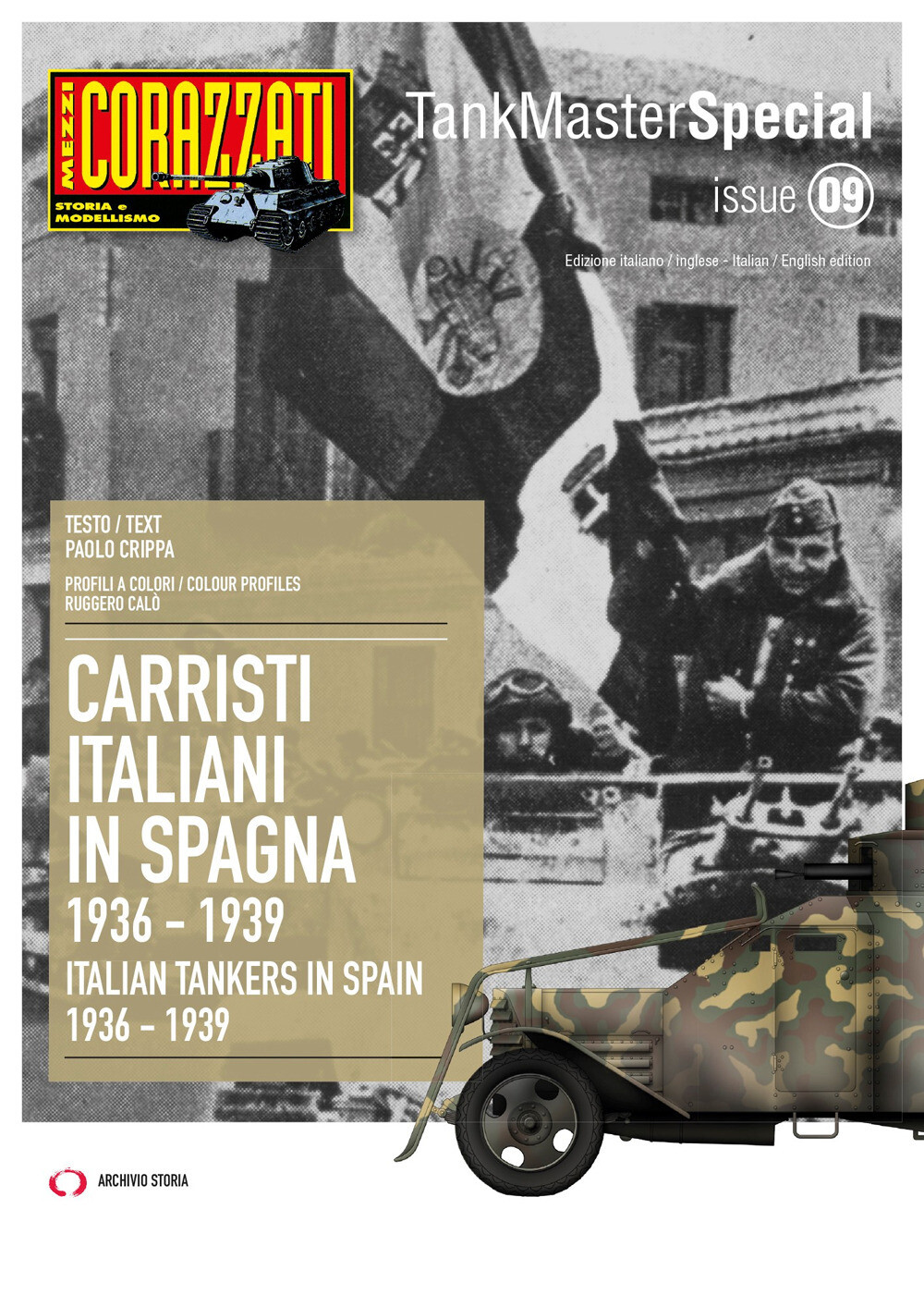 Carristi Italiani in Spagna 1936-1939-Italian tankers in Spain 2936-1939. ...