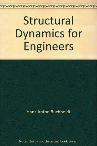 Structural Dynamics for Engineers - Foto 1 di 1