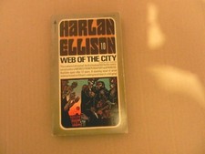 (Harlan Ellison) Web of the City pbk (1975) [...