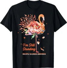 Multiple Sclerosis Awareness, I’m Still Standing MS Warrior T-Shirt