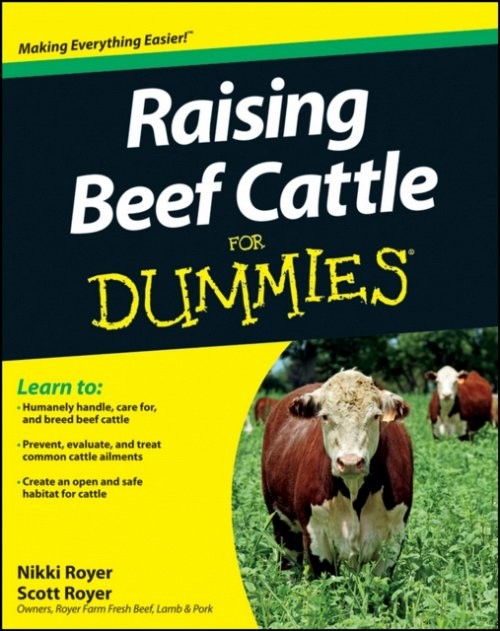 Raising Beef Cattle For Dummies Royer Royer Paperback John Wiley & Sons