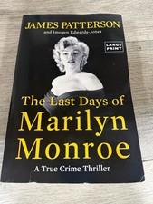 The Last Days of Marilyn Monroe: A True Crime Thriller