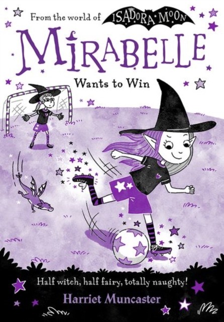 Mirabelle Wants to Win by Harriet Muncaster (Paperback Book)