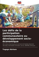 Tegegn Abrham | Les DéFis De La Participation Communautaire Au DéVeloppement...