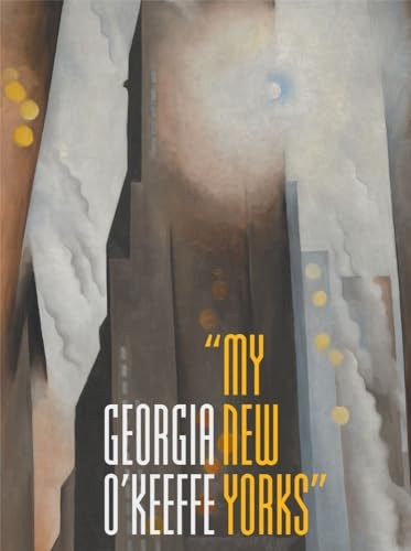 Georgia O`Keeffe – ""My New Yorks"" by Annelise K. Madsen (Hardback Book) - Image 5