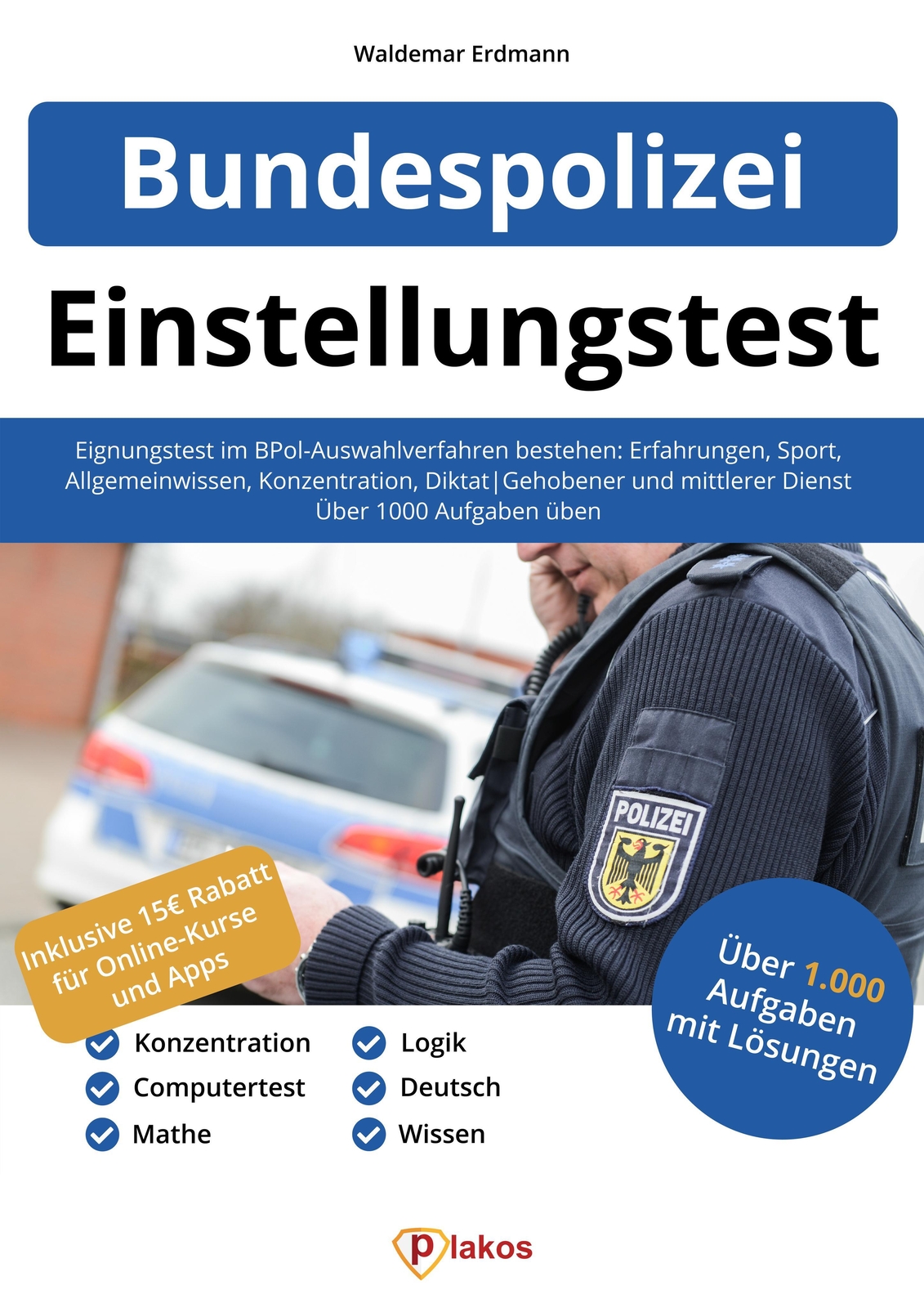 Thumbnail - Einstellungstest Bundespolizei | Waldemar Erdmann | Taschenbuch | 310