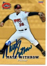 Matt Withrow 2016 Carolina Mudcats Signed Card