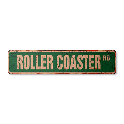 ROLLER COASTER Vintage Street Sign amusement parks fanatic magic mountain