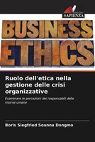 Boris Siegfried Sounna Dongmo | Ruolo Dell'etica Nella Gestione Delle Crisi...