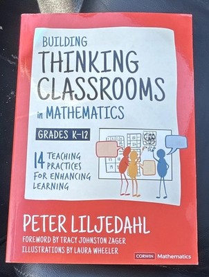 Peter Liljedahl Building Thinking Classrooms in Mathematics K-12 PB 2021 Corwin