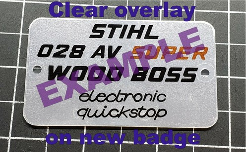 Stihl 028 AV Super Wood Boss badge plate "full overlay vinyl decal" - Orange - Picture 3 of 5