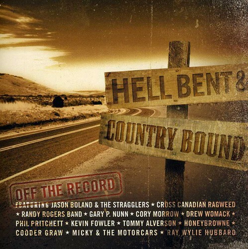 Hell Bent & Country Bound-Off the Record, Various Artists VG+/EX