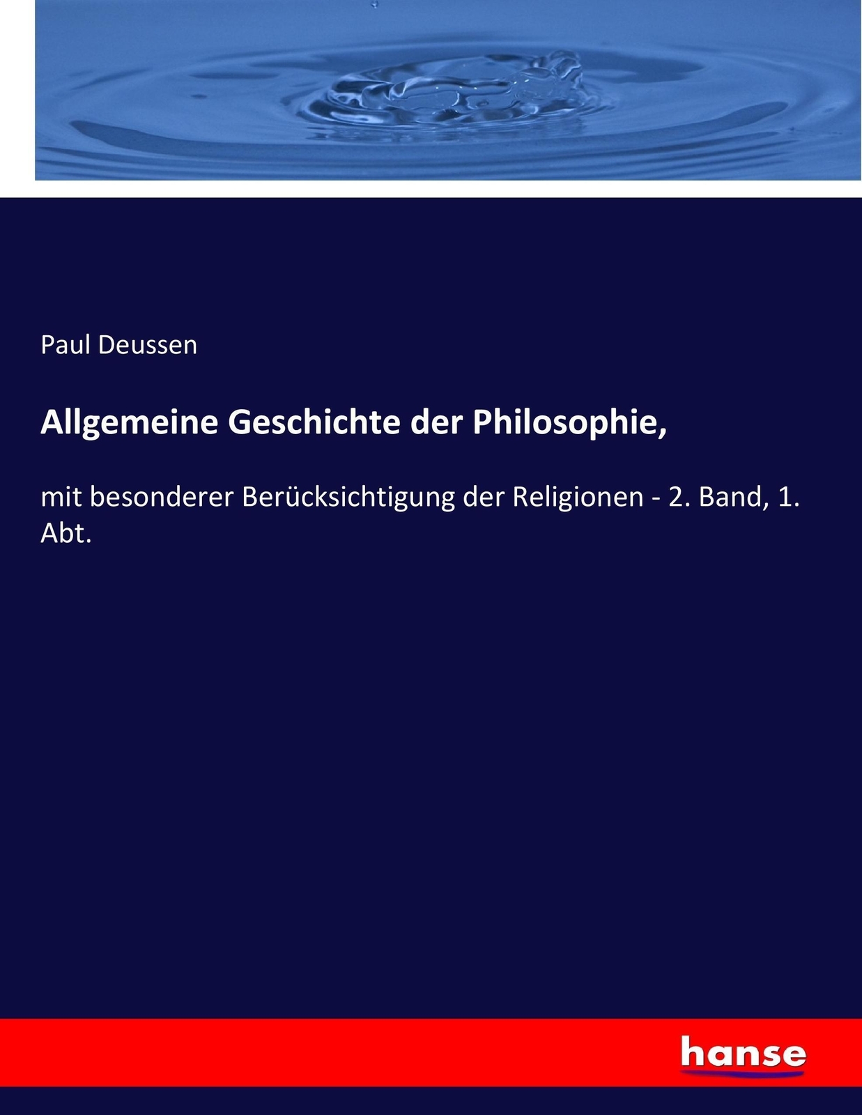 Thumbnail - Paul Deussen | Allgemeine Geschichte Der Philosophie, | Taschenbuch |