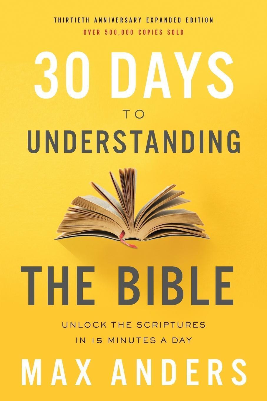Thumbnail - Max Anders | 30 Days To Understanding The Bible, 30th Anniversary |