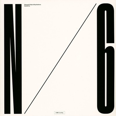 Masayoshi Fujita / Guy Andrews - Needle Six (Vinyl LP - 2020 - Original)
