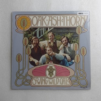 Oak Ash and Thorn Sowing Wild Oats LP Vinyl Album Record Folk, World, & Country