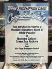 2025 Topps Resurgence Matthew Golden Rookies Auto Black & White REDEMPTION TZ