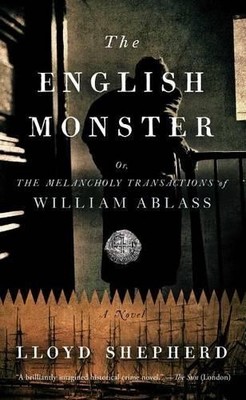 The English Monster: Or, the Melanc..., Shepherd, Lloyd