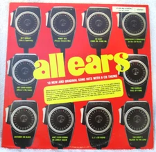 All Ears - Realistic # 50-6002 Stereo - 10 New Original Songs with CB Theme LP