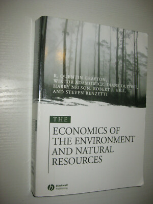 The Economics of the Environment and Natural Resources von Wiktor Adamowicz,...