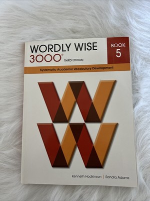 Wordly Wise 3000. Bk. 5 : Systematic Academic Vocab.  Dev. , Test & Ans Keys