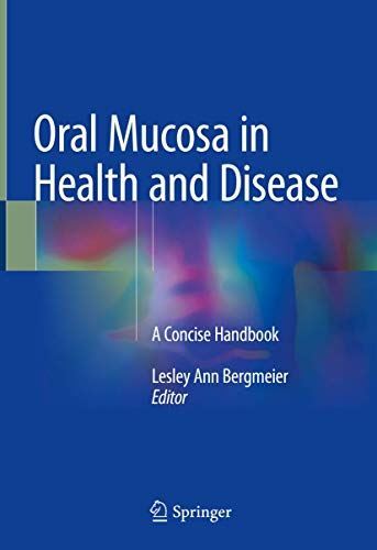 Oral Mucosa in Health and Disease: A Concise Handbook (Hardcover)