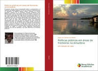 Jorge Luiz Coimbra De Oliveira | PolíTicas PúBlicas Em áReas De Fronteiras Na...