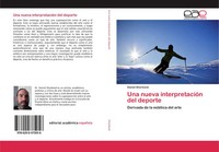 Daniel Shorkend | Una Nueva InterpretacióN Del Deporte | Taschenbuch | Spanisch