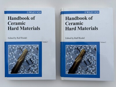 Handbook of Ceramic Hard Materials Volume I and II - edited by Ralf Riedel