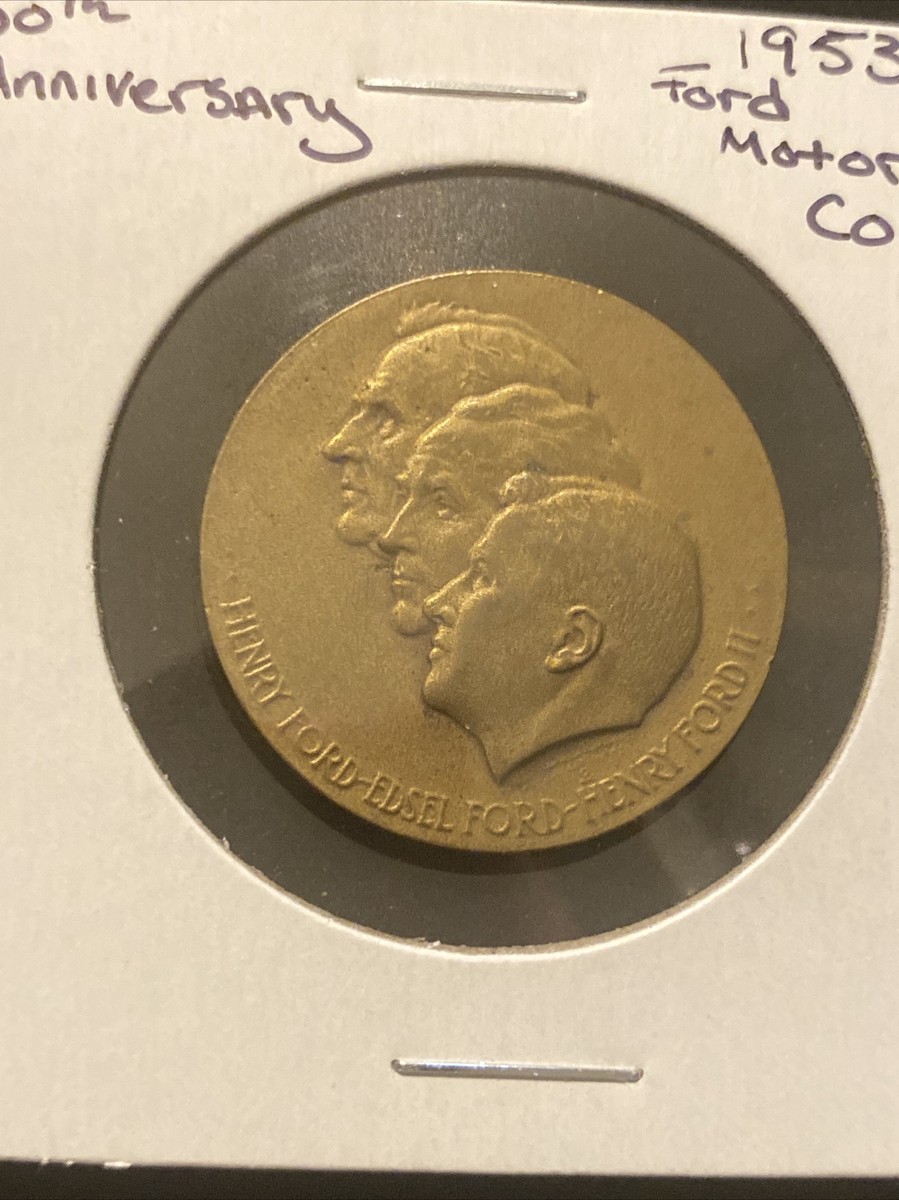 OLD COIN MEDALS /FORD/OIL /US VINTAGE Vintage 1953 Ford Motor Co 50th Anniversary Medal Token 50