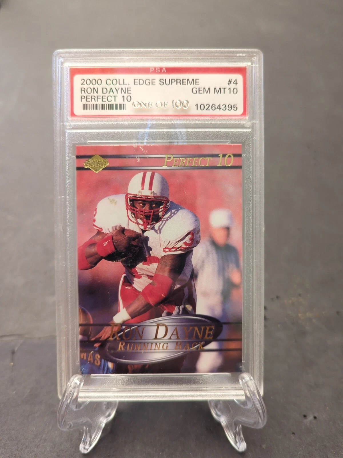 Ron Dayne Collector's Edge Supreme Perfect 10 #4 Perfect 10