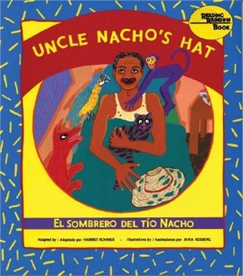 El Sombrero del Tio Nacho / Uncle Nacho's Hat (Paperback or Softback)