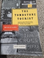 Tombstone Tourist : Musicians by Scott Stanton (2003, Trade Paperback)