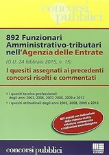 892 funzionari amministrativo-tributari nell'Agenzia delle Entrate. I