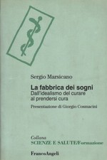 La fabbrica dei sogni - Sergio Marsicano (Franco Angeli)