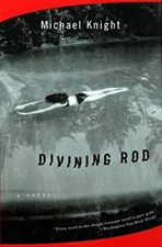 Divining Rod Paperback Michael Knight