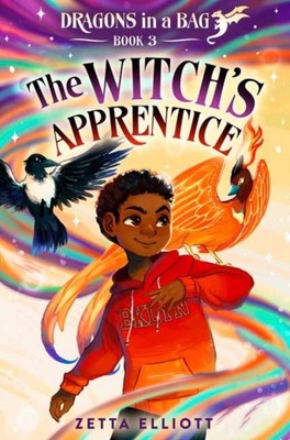 The Witch's Apprentice by Zetta Elliott (Paperback Book)
