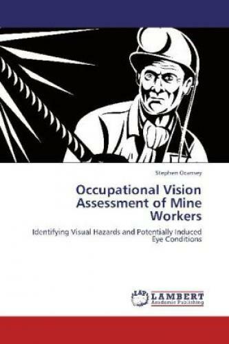 Thumbnail - Occupational Vision Assessment Of Mine Workers Identifying Visual